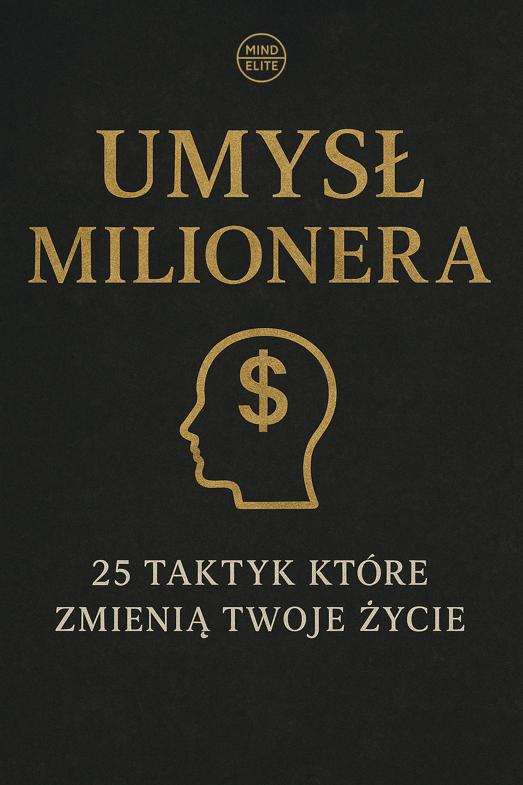 Umysł Milionera - E-Book (Część 1/3)